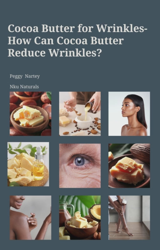 Cocoa Butter for Wrinkles E-book